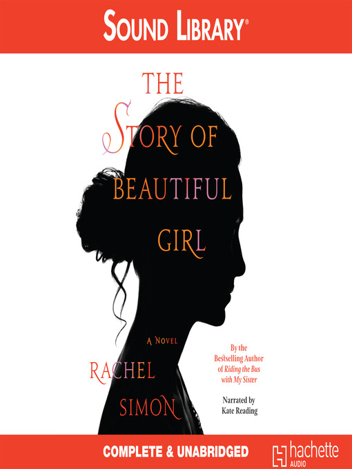 Title details for The Story of Beautiful Girl by Rachel Simon - Wait list